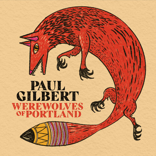 Gilbert, Paul: Werewolves Of Portland