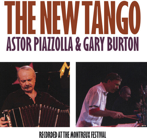 Piazzolla, Astor / Burton, Gary: New Tango