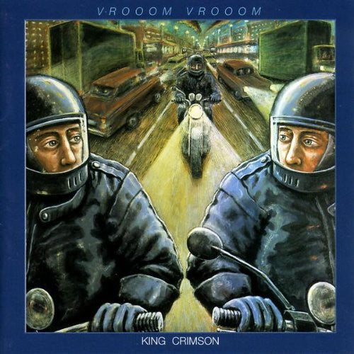 King Crimson: Vrooom Vrooom