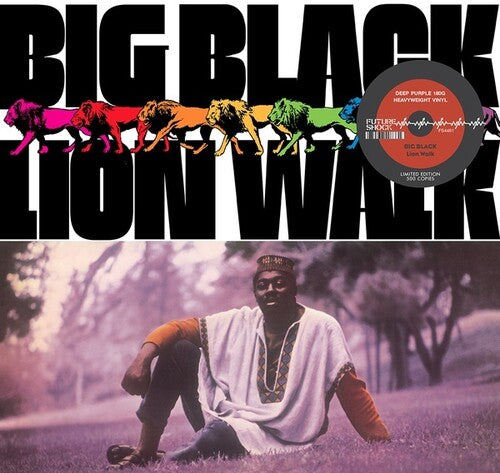 Big Black: Lion Walk