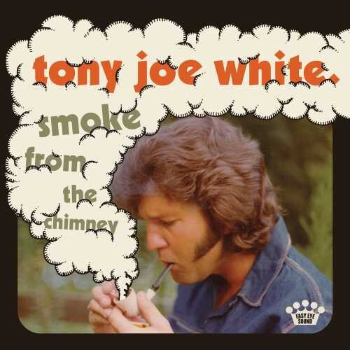 White, Tony Joe: Smoke From The Chimney