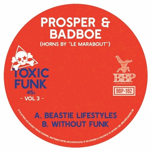 Prosper & Badboe: Toxic Funk Vol. 3