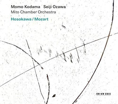 Kodama, Momo / Ozawa, Seiji / Mito Chamber: Hosokawa / Mozart