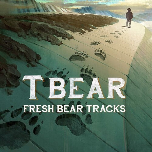 T Bear: Fresh Bear Tracks