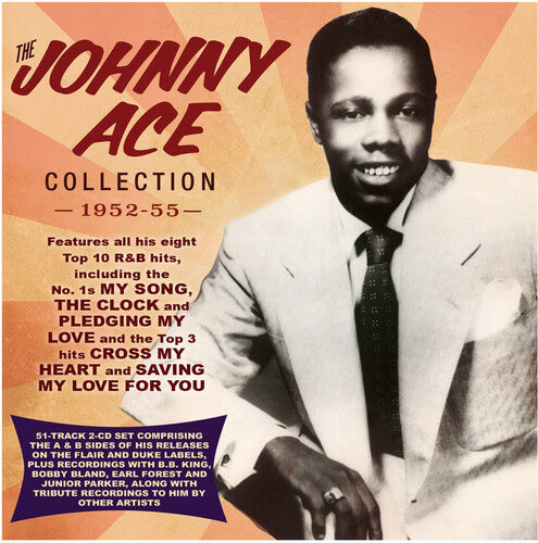 Ace, Johnny: Collection 1952-55