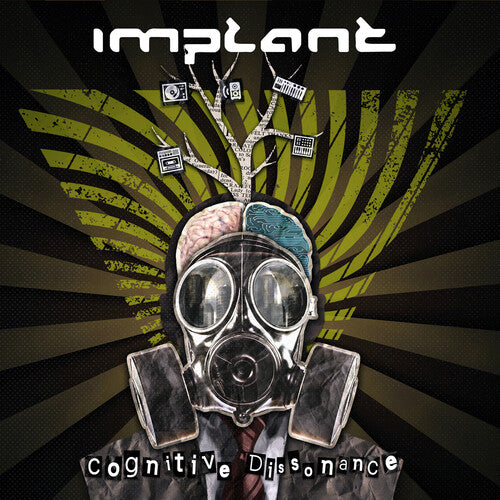 Implant: Cognitive Dissonance