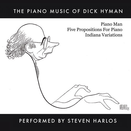 Hyman, Dick & Harlos, Steven: The Piano Music Of Dick Hyman Performed By Steven Harlos