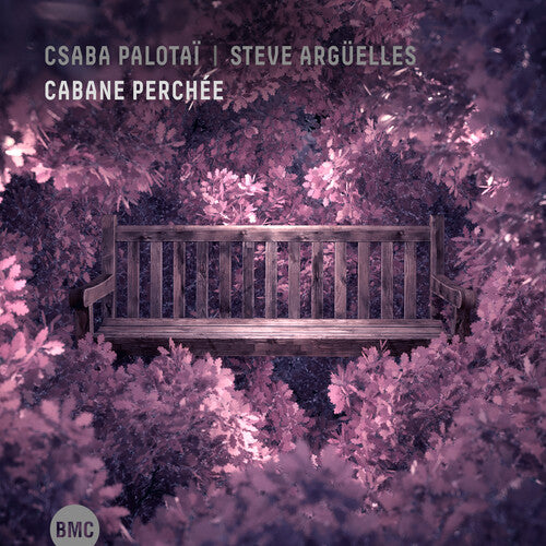 Palotai, Csaba / Arguelles, Steve: Cabane Perchee