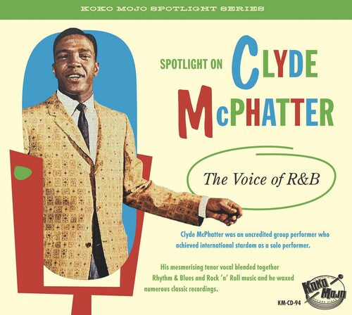 McPhatter, Clyde: The Voice Of R&B