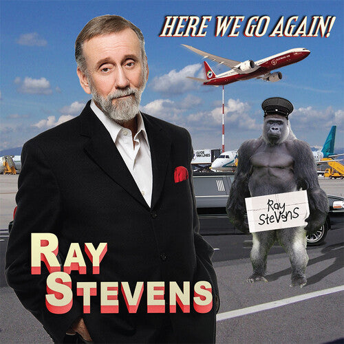 Stevens, Ray: Here We Go Again