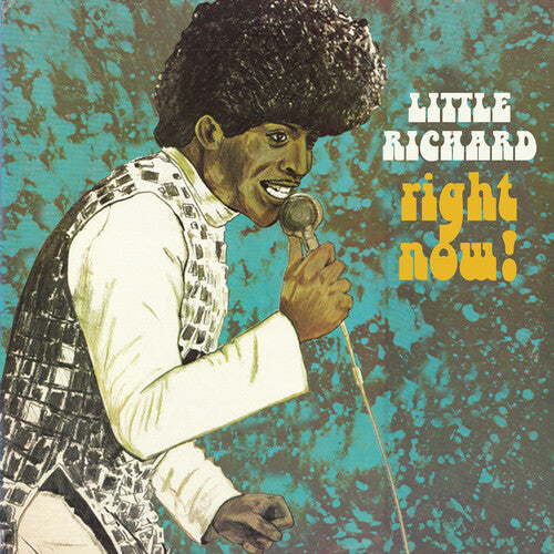 Little Richard: Right Now!