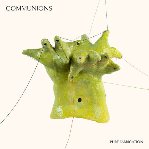 Communions: Pure Fabrication