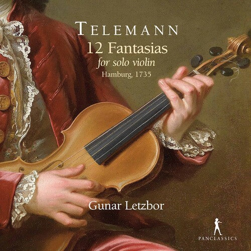 Telemann / Letzbor: 12 Fantasias for Solo Violin