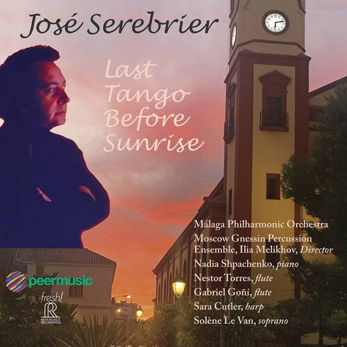 Serebrier: Last Tango Before Sunrise