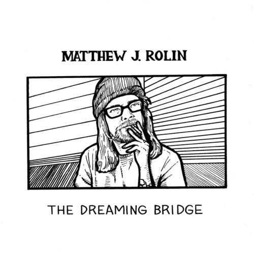 Rolin, Matthew J: The Dreaming Bridge