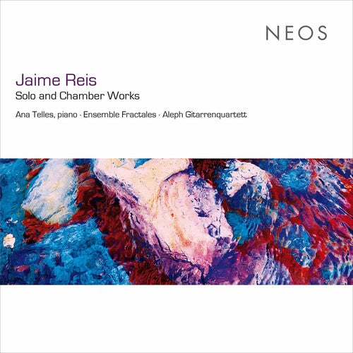 Reis: Solo and Chamber Works