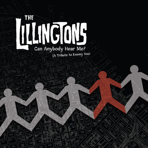 Lillingtons: Can Anybody Hear Me (A Tribute To Enemy You)