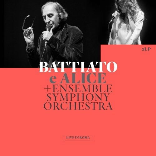 Battiato & Alice: Live In Roma