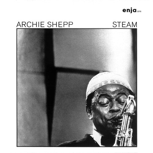 Shepp, Archie: Steam (Enja 50th Anniversary)