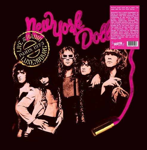 New York Dolls: Live At Radio Luxembourg Paris 1973