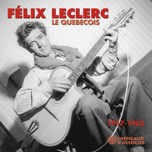 Leclerc: Quebecois 1957-1962