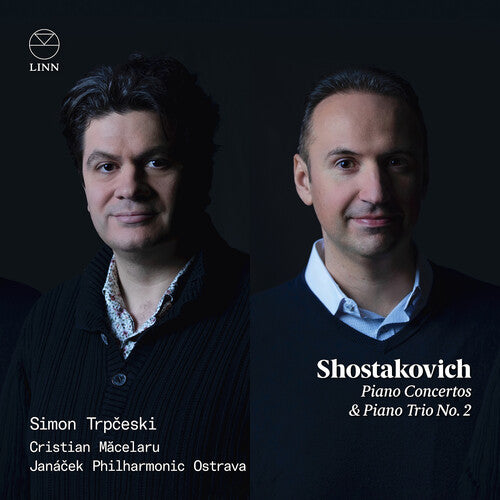 Shostakovich / Trpceski / Macelaru: Piano Concertos