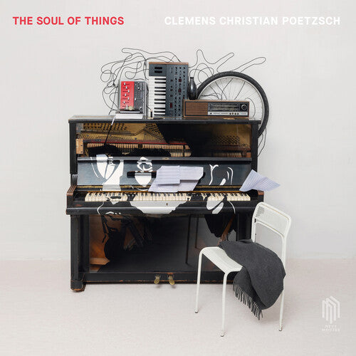 Poetzsch / Clemens Christian Poetzsch: Soul of Things