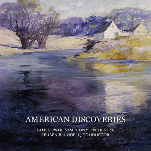 Beach / Lansdowne Symphony Orchestra: American Discoveries