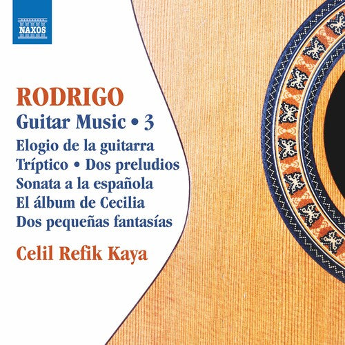 Rodrigo / Kaya: Guitar Music 3