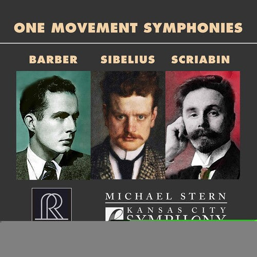 Barber / Stern / Kansas City Symphony: One Movement Symphonies