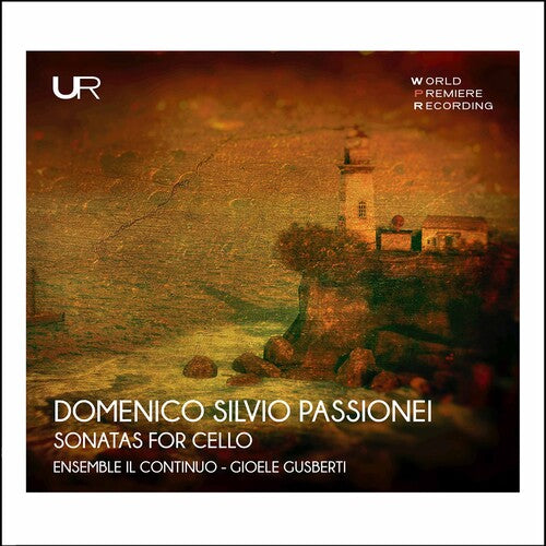 Passionei / Ensemble Il Continuo / Gusberti: Sonatas For Cello