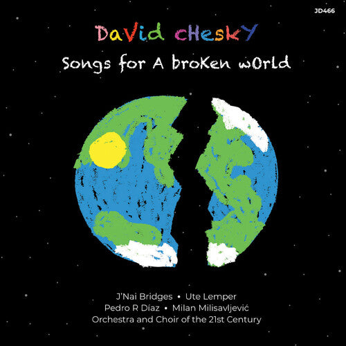 Chesky, David: Songs for a Broken World