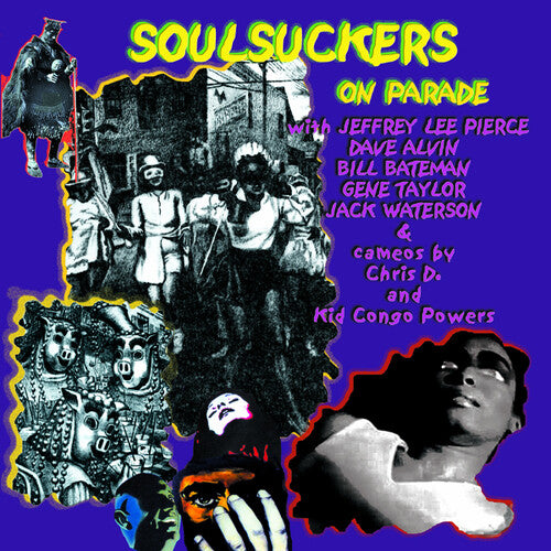 Soulsuckers on Parade: Soulsuckers On Parade