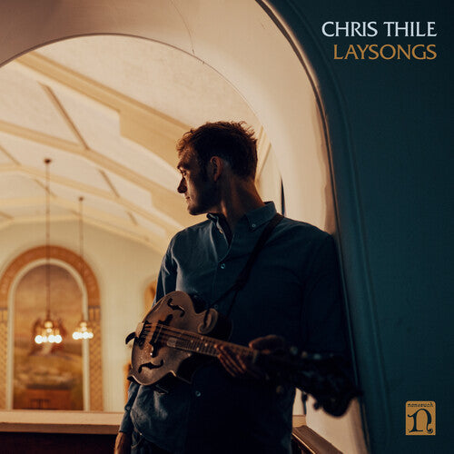 Thile, Chris: Laysongs
