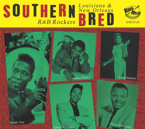 Southern Bred 14 Louisiana New Orleans R&B / Var: Southern Bred 14 Louisiana New Orleans R&b Rockers (Various Artists)