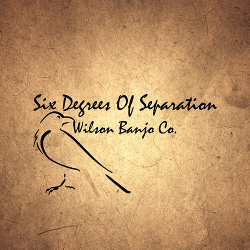 Wilson Banjo Co.: Six Degrees Of Separation