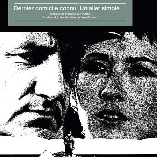 De Roubaix, Francois: Dernier Domicile Connu / Un Aller Simple (Original Soundtracks)