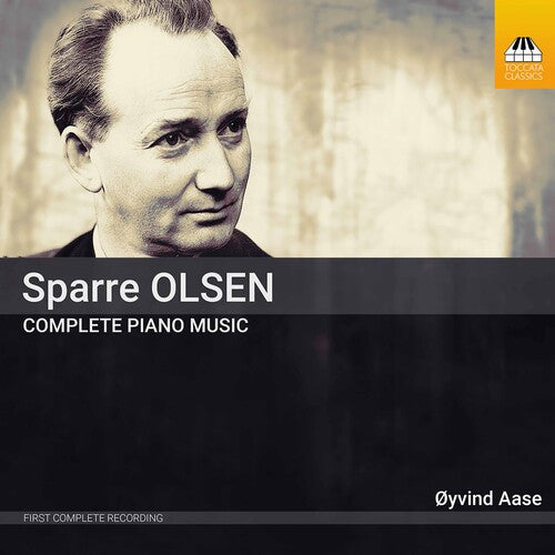 Olsen / Aase: Complete Piano Music