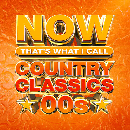 Now Country Classics: 00s / Various: Now Country Classics: 00s (Various Artists)