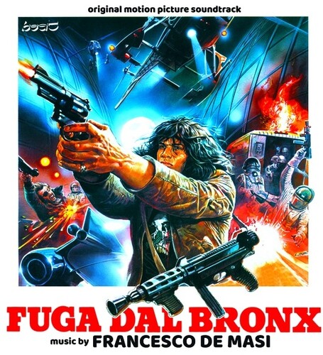 Fuga Dal Bronx / O.S.T.: Fuga Dal Bronx (Escape From the Bronx) (Original Motion Picture Soundtrack)