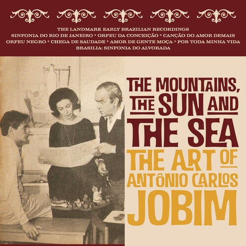 Mountains the Sun & the Sea: Art of Antonio Carlos: Mountains, The Sun & The Sea: Art Of Antonio Carlos Jobim / Various