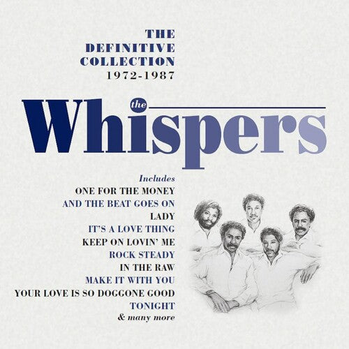 Whispers: Definitive Collection 1972-1987