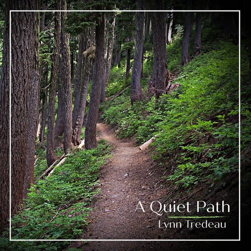 Tredeau, Lynn: A Quiet Path