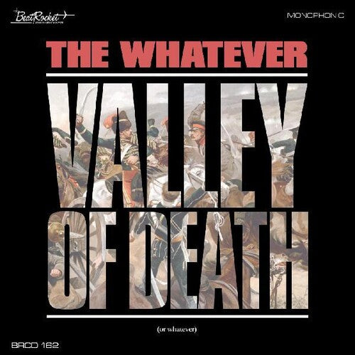 Whatever: Valley Of Death (or Whatever)