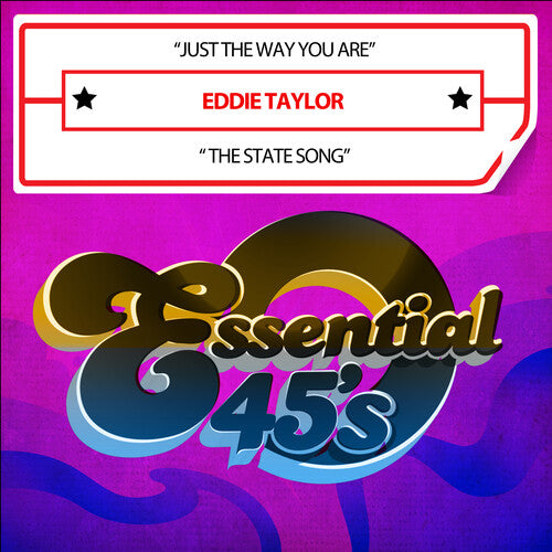 Taylor, Eddie: Just The Way You Are / The State Song (Digital 45)