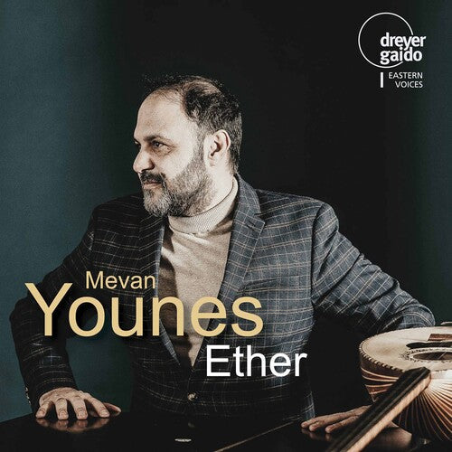 Karim / Mevan Younes Ensemble: Ether