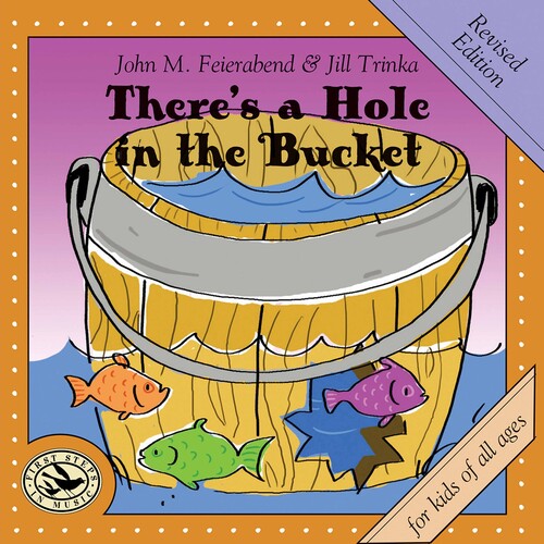Feierabend / Connecticut Children's Chorus: There's a Hole in the Bucket