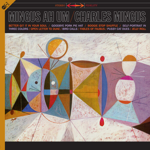 Mingus, Charles: Mingus Ah Hum [Includes Bonus Tracks & Bonus CD]