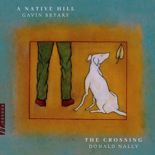 Bryars / Crossing / Nally: Native Hill