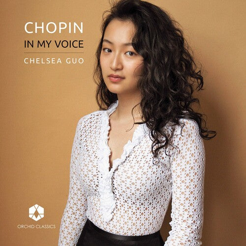 Chopin / Chelsea Guo: In My Voice